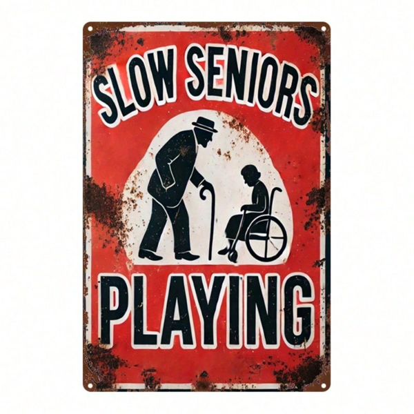 e7271baa-47bf-4d8c-b101-c07e2d5a46c2.png CIFbuy Vintage Slow Old People Metal Sign 8x12 Inch, Retro Rustic Iron Wall Art, Painting Decor For Home Bar Garage MetaikTok, MetaikTok, Self-o ckup Logiopgeunny - Image 1