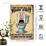CIFbuy Funny Toilet Metal Wall Sign 8x12 Inch Rustic Bathroom Decor I Put My In You Saying Humorous Toilet Paper Design 2D Flat Metal A TikTok, TikTok, y In Self-pickup Logiopics - Image 6